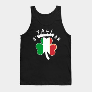 Funny Saint Patricks Day O'talian Irish Italian Shamrock Tank Top